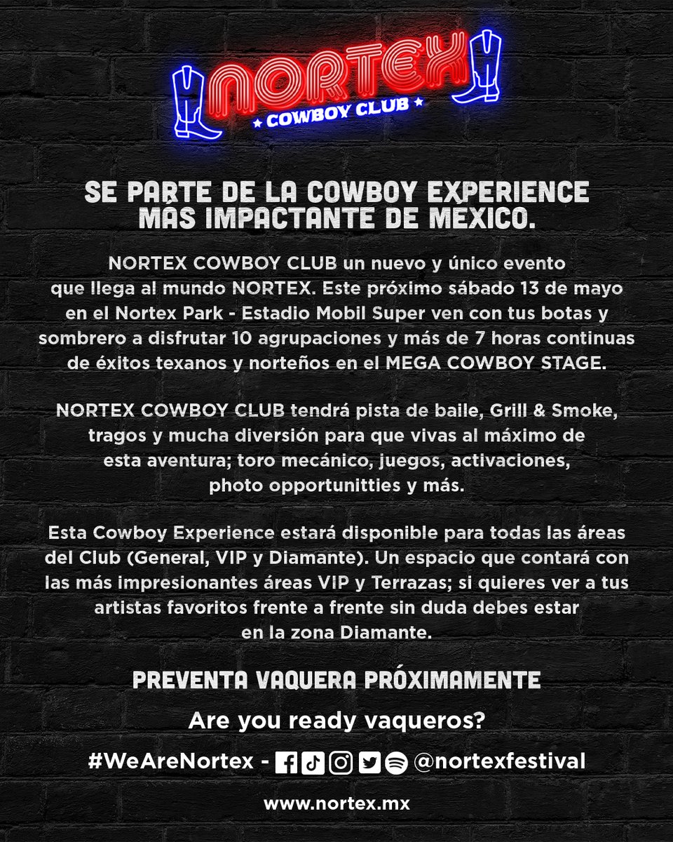 NortexFestival's tweet photo. Comunicado Oficial ⭐️ ¡Bienvenidos a Nortex Cowboy Club 🤠 https://t.co/rO8nqlURqb