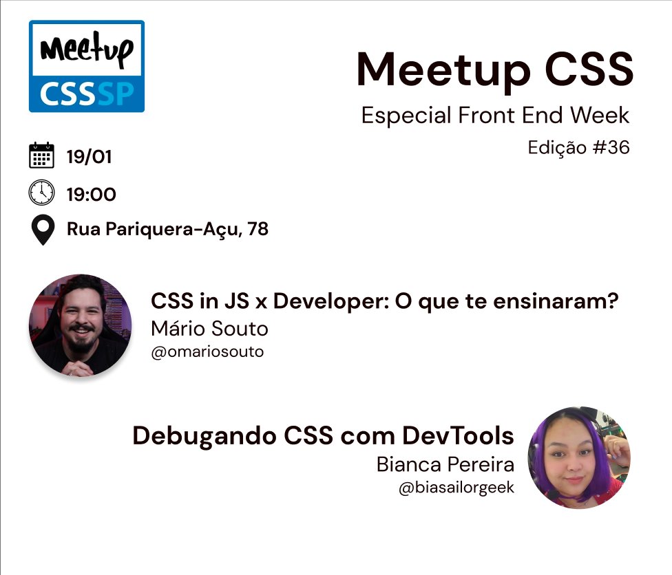 Meetup CSS (@meetupcss) on Twitter photo Ano novo, novos eventos! 🥳🥳
Teremos um encontro para a <a href="/frontendweek/">Frontendweek</a>!
🗓 Dia 19/01 - 19:00
📍Casa do Professor Steven - Rua Pariquera-Açu, 78 (Próximo a estação Eucaliptos)
Talks com <a href="/omariosouto/">Mario Souto - DevSoutinho</a> e <a href="/BiaSailorGeek/">bibi | Fadinha do CSS 🎨</a>!
Vamos disponibilizar o link para inscrições, já já ok? Ano novo, novos eventos! 🥳🥳
Teremos um encontro para a <a href="/frontendweek/">Frontendweek</a>!
🗓 Dia 19/01 - 19:00
📍Casa do Professor Steven - Rua Pariquera-Açu, 78 (Próximo a estação Eucaliptos)
Talks com <a href="/omariosouto/">Mario Souto - DevSoutinho</a> e <a href="/BiaSailorGeek/">bibi | Fadinha do CSS 🎨</a>!
Vamos disponibilizar o link para inscrições, já já ok?