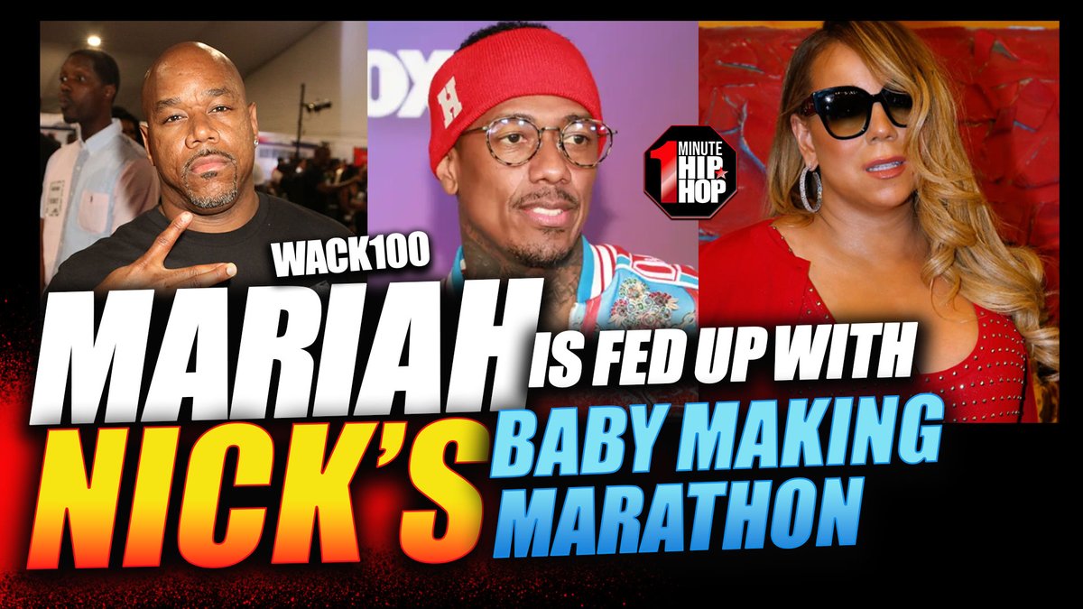 OneMinHipHop's tweet photo. WACK 100 CLUBHOUSE | MARIAH IS FED UP WITH NICK CANON https://t.co/wil74vqP1c via @YouTube https://t.co/EfKOi3Ur0S