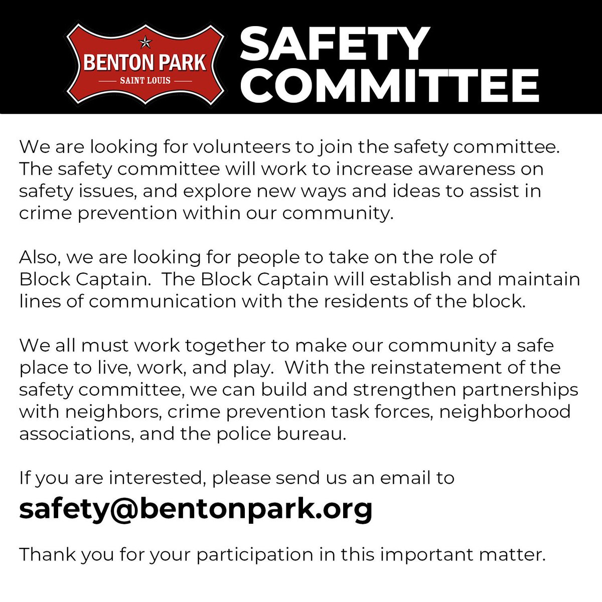 We are kicking off the year with the reinstatement of the Safety Committee.  If you, or anyone you know, is interested, please email me at safety@bentonpark.org