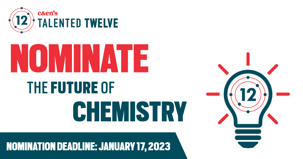 The @cenmag Talented 12 nomination deadline is approaching for 2023! The Talented 12 program celebrates early-career chemists working in academia, industry, and government. Nominate by Jan. 17 @ go.acs.org/3vd 
#cent12