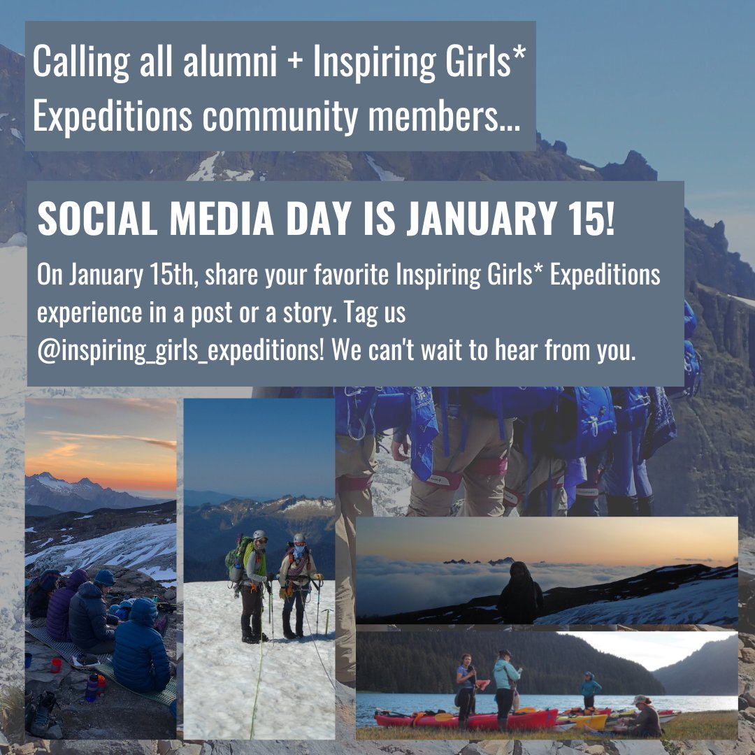 Calling all alumni + Inspiring Girls* Expeditions community members... Jan 15 is social media day! Join us in sharing your favorite Inspiring Girls* Expeditions experience in a post or a story. Tag us on Instagram @/inspiring_girls_expeditions. We can't wait to hear from you!