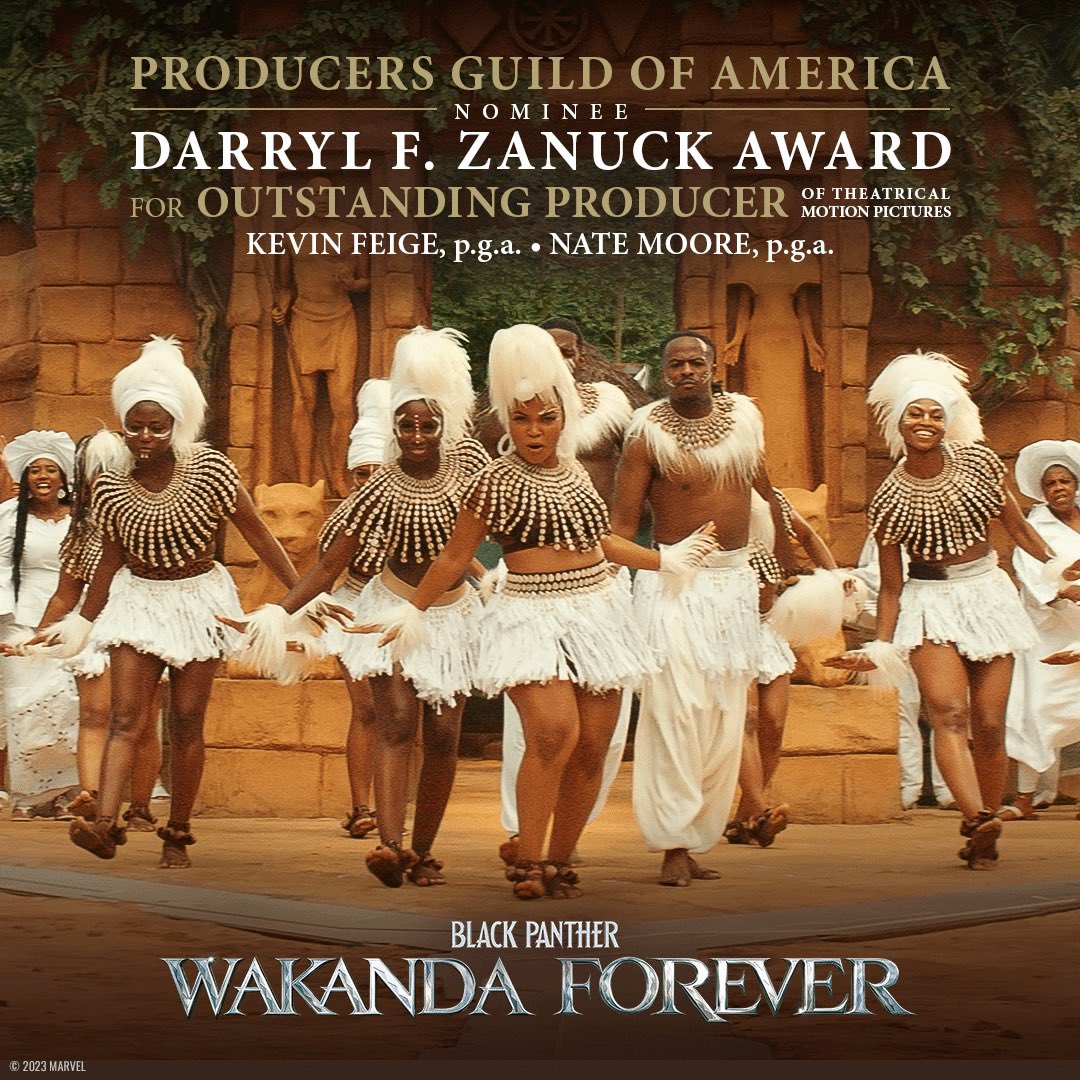 Congratulations to Kevin Feige, Nate Moore and Marvel Studios' Black Panther: Wakanda Forever for their #PGAawards nomination for Outstanding Producer of Theatrical Motion Pictures!