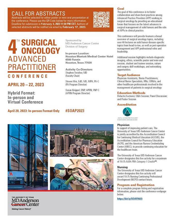 Please join us for #SOAP2023, our 4th Surgical Oncology Advanced Practitioner Conference, April 20-23 in Houston. Abstract deadline is Feb. 3. Register here: bit.ly/SOAP2023 #OncSurgery #EndCancer