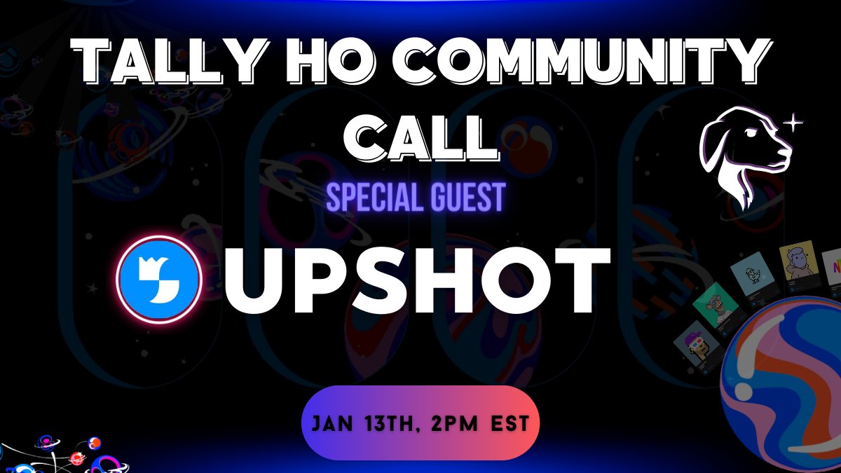 Join us for our weekly community call tomorrow, featuring special guest @UpshotHQ 💫

📍 Jan 13th, 2PM ET 👉 chat.tally.cash