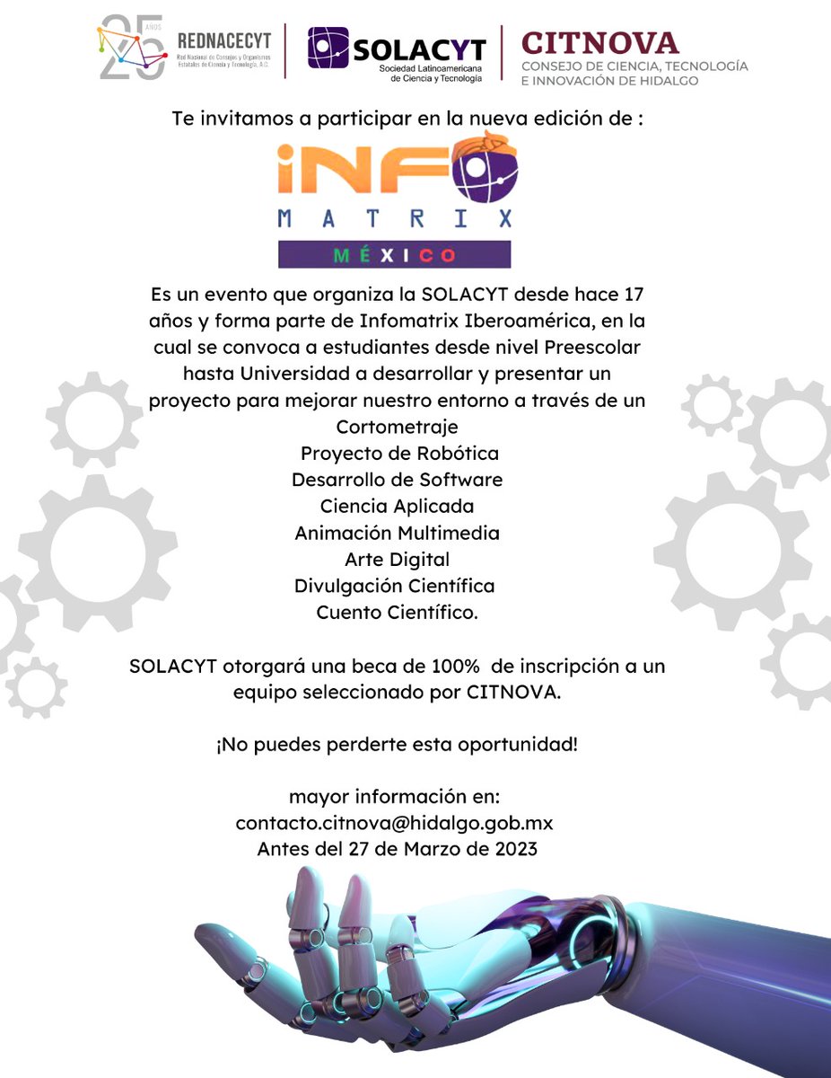 CITNOVA's tweet photo. #Súmate
#SOLACYT en coordinación con @Rednacecyt y @CITNOVA, te invitan a participar en INFOMATRIX 2023. 
Se otorgará una beca del 100% de inscripción al proyecto elegido. 
Consulta la convocatoria completa en: 
https://t.co/YquGTeuzFG https://t.co/Bt9agGv5Ok