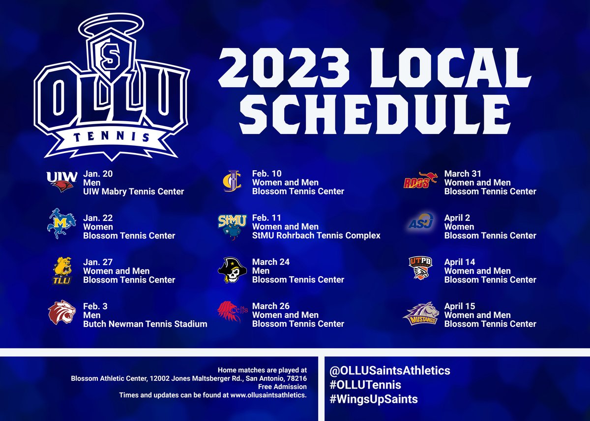OLLUSaints's tweet photo. #SaintsSpringSchedule: The men's #OLLUTennis team begins the 2023 season on Jan. 20 at UIW, while the women are set for Jan. 22 at Blossom. We hope you come out and support our Saints this year! #WingsUpSaints https://t.co/4QdLsHksvI