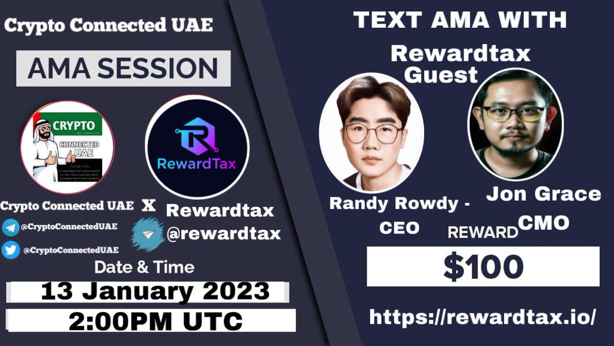 CConnectedUAE's tweet photo. 📢 We're thrilled to announce our next #AMA with @RewardTax 
on 13,January ,2023 2:00 UTC

Reward Pool: 100$ USDT
🔰Venue: 

https://t.co/Nc79iS1ydb…

〽️ Rules:
✅ Follow @CConnectedUAE  &amp; 
@RewardTax 
✅Like Retweet and Drop your Twitter question's https://t.co/ux9vtf4JkK