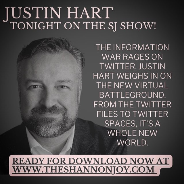 shannonjoyradi0's tweet photo. 🔥🔥Tonight on #TSJS!🔥🔥

@Justin_Hart On The #TwitterFiles, Elon Musk &amp; The Wild Wild West Of Information Warfare! 

Download NOW on your favorite podcast platform!

Links below ———> https://t.co/GZyVuCxyT6