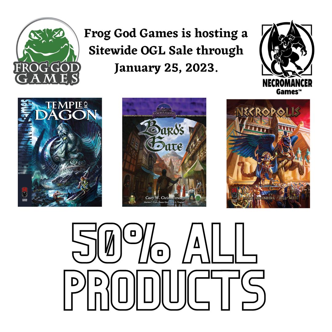 FrogGodGames's tweet image. Frog God Games is hosting a Sitewide OGL Sale through January 25, 2023.

Customers can receive 50% off all products at our Webstore and on DriveThruRPG.

No coupon code necessary!