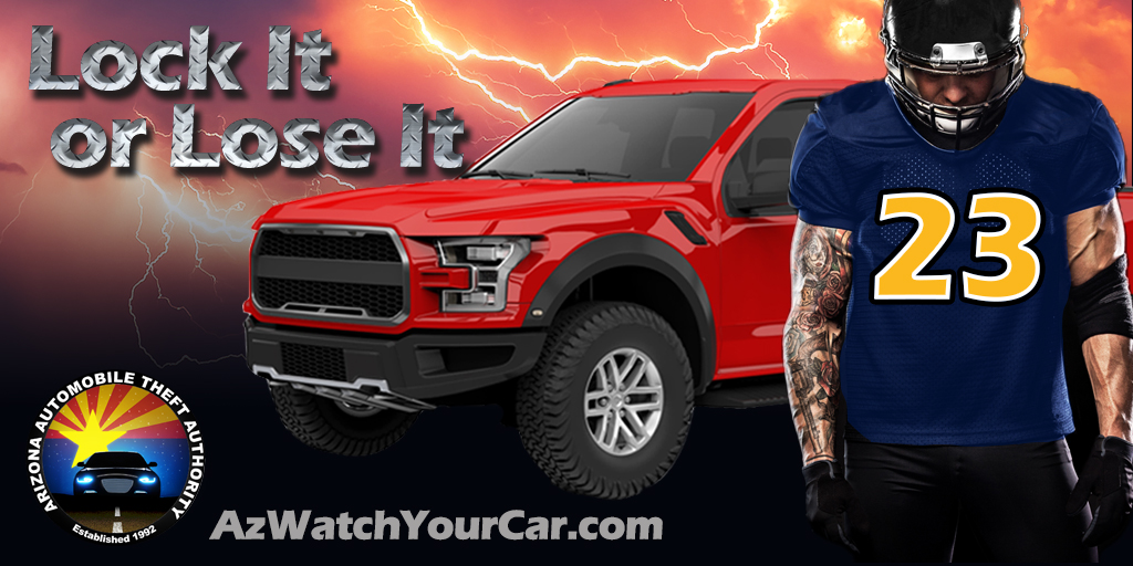 azautotheft's tweet photo. You are the first line of defense for your vehicle. Lock it or Lose it.
#LockitorLoseIt #9pmroutineaz #arizona #football https://t.co/XWqgDGjEuG