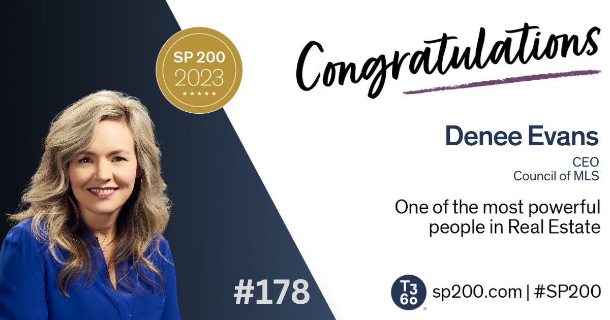 Kudos to Denee Evans <a href="/deneem3/">Denee Evans</a>, CEO of <a href="/councilofmls/">CMLS- Council of MLS</a> for your inclusion on the #SP200 –One of the Most Powerful People in #RealEstate <a href="/Swanepoel/">Stefan Swanepoel</a> <a href="/jackmiller/">Jack Miller</a> @clintskutchan - See the full list at sp200.com