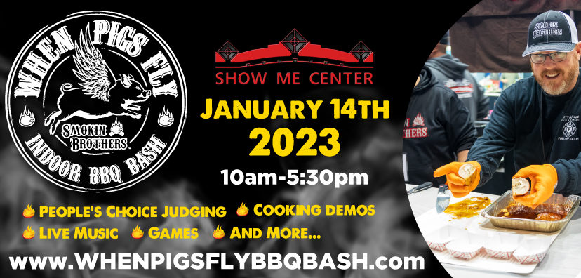 ShowMeCenter's tweet image. Looking for something to do this weekend? Schedule the 2023 When Pigs Fly Indoor BBQ Bash for Saturday! Get your tickets here --&amp;gt;showmeevent.biz/WPF23 #SMCEvents #SmokinBrothers #WhenPigsFly #BBQCompetition