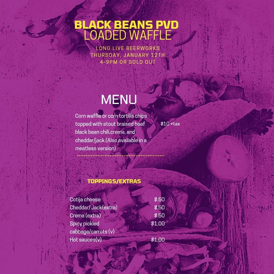 BlackBeansPVD's tweet photo. Tonight 4-9pm or sold out! @LongLiveBeerRI  40R Sprague Street #WestEnd #Providence #PVD #ScratchKitchen https://t.co/xxnygc2xmp