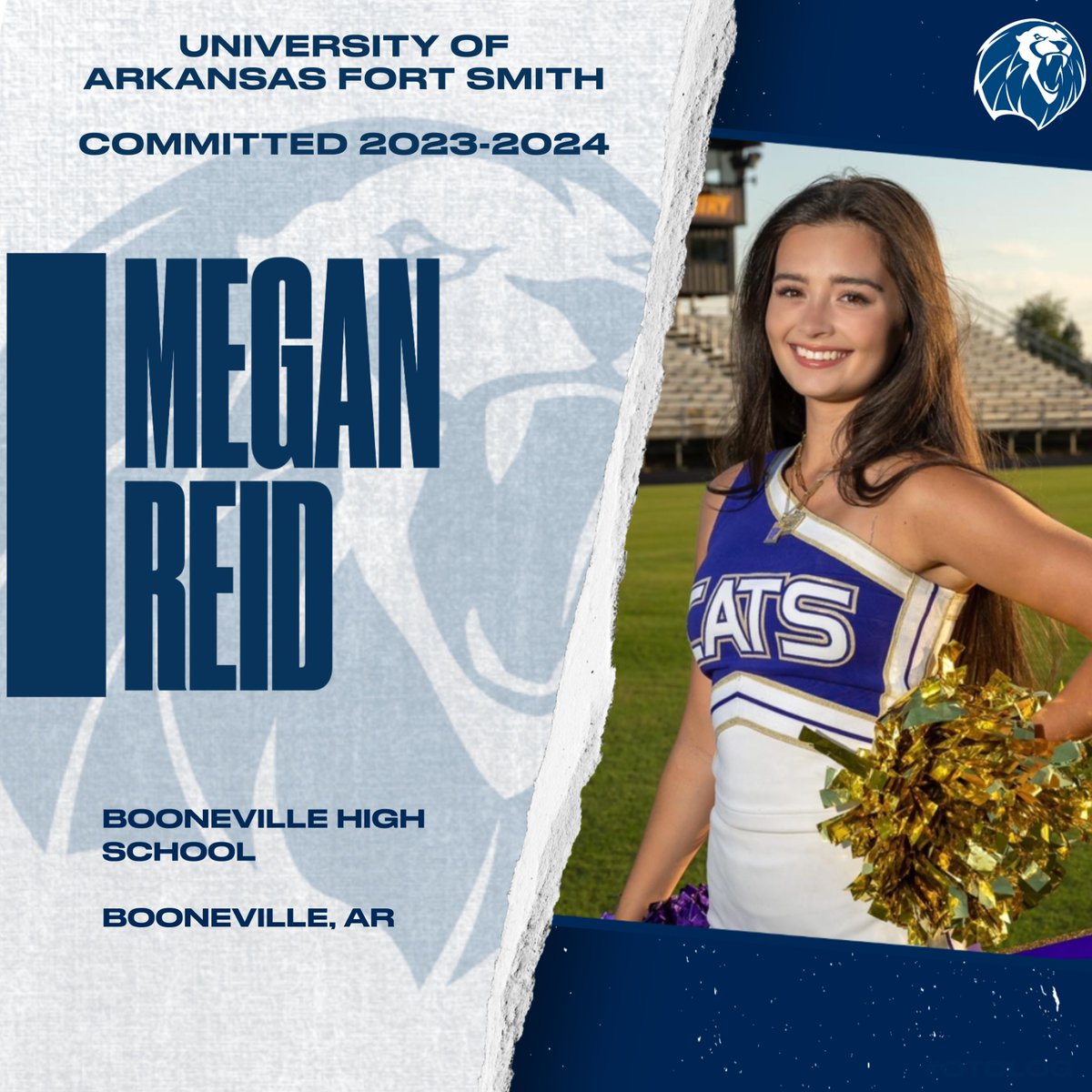 The Lions cheer team as another committed Lion!! Megan is very talented athlete coming to us from Booneville, AR  She has been cheering since she was 5 years old. We are excited she has decided to join the lion cheer squad for the 23-24 season. Welcome to the family Megan!!