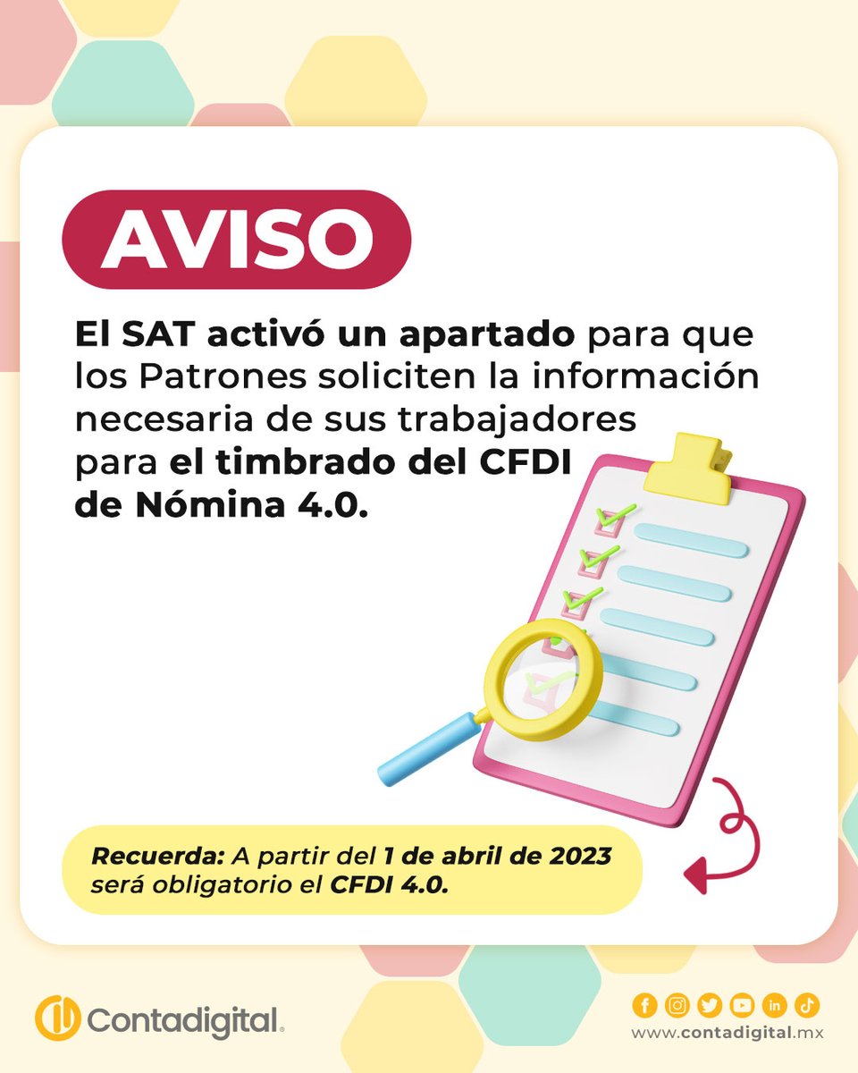 ContabilidadDig's tweet photo. AVISO 📣
El #SAT activó un apartado para que los Patrones soliciten la información necesaria de sus trabajadores para el #timbrado del CFDI de #Nómina 4.0 💻🗃
Para ver los pasos, te invitamos a revisar los comunicados de tu Buzón #Tributario. 📬 https://t.co/e0j6RsUynI