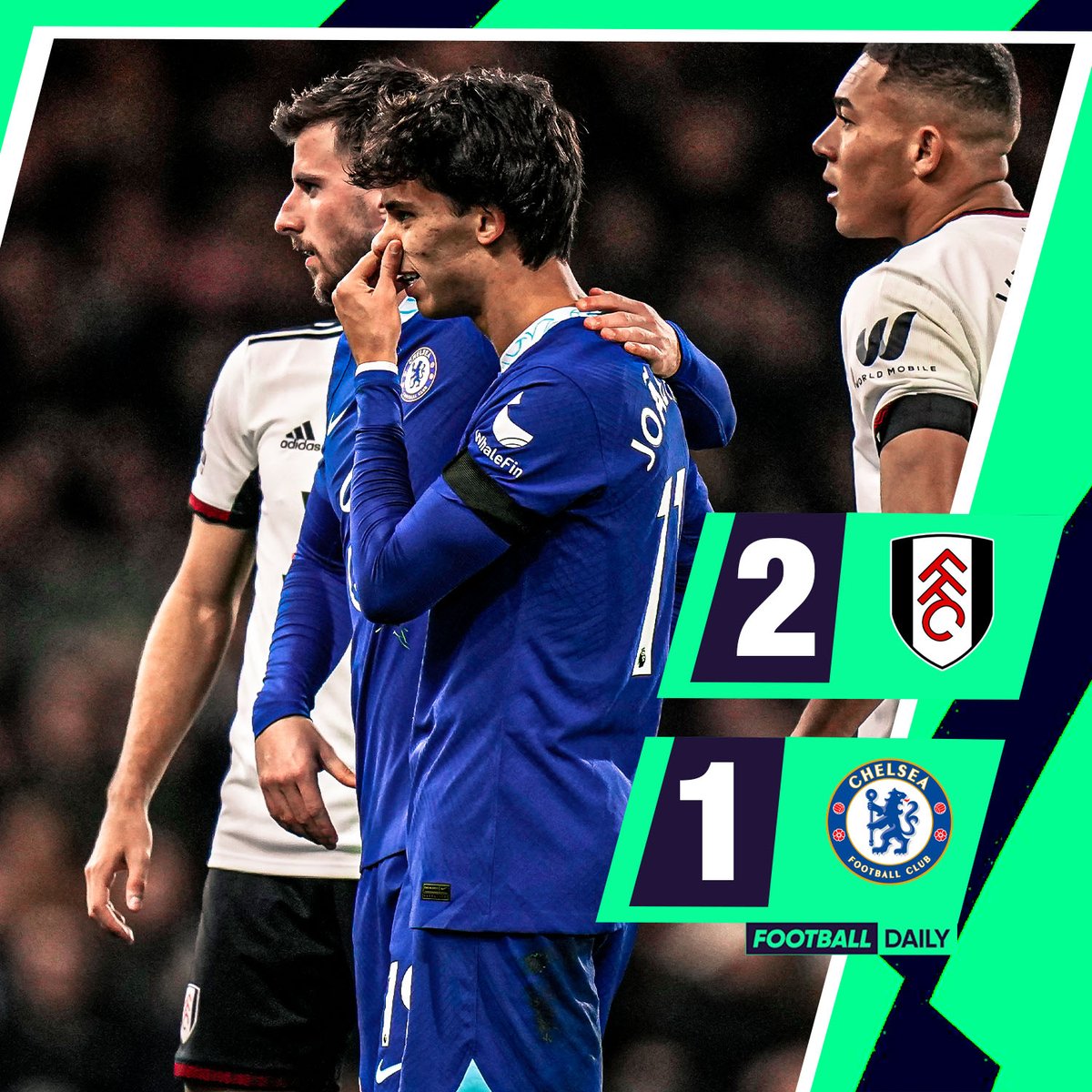 Football Daily on Twitter "Fulham BEAT Chelsea 21 to move 6️⃣ points