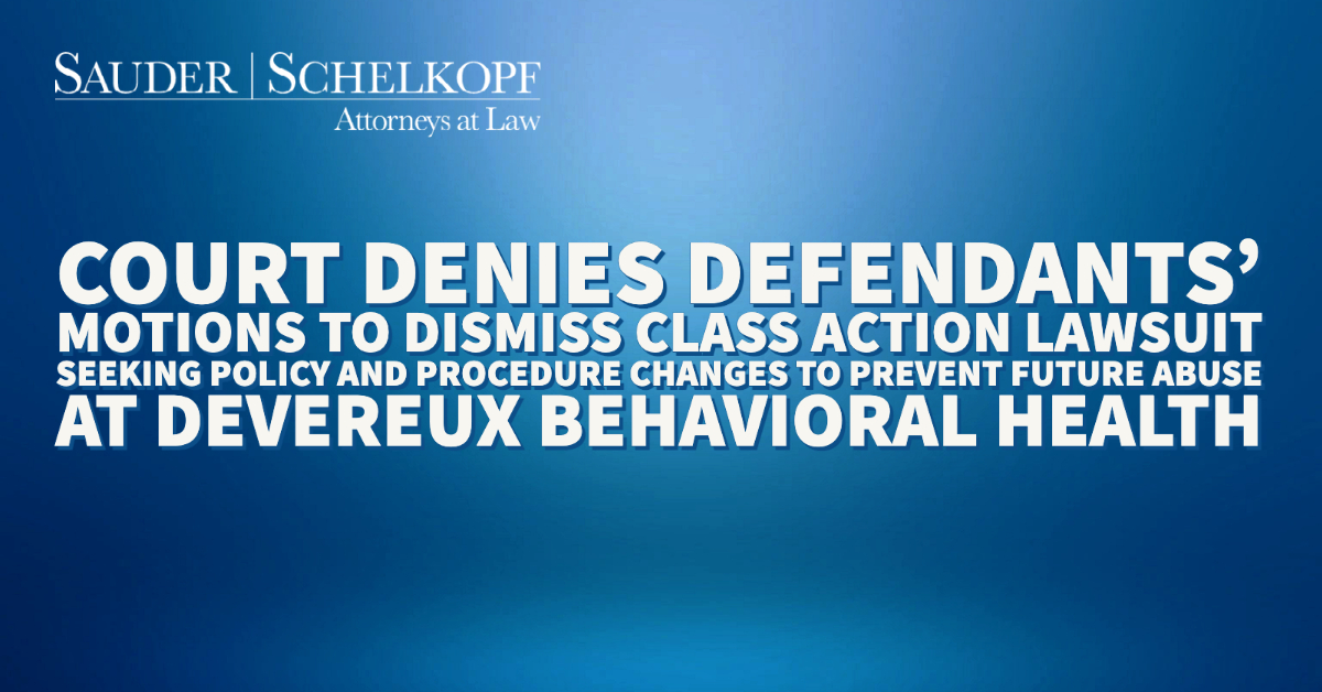 Sauder Schelkopf and <a href="/LieffCabraser/">Lieff Cabraser</a> Announce Complete Denial of Defendants’ Motions to Dismiss Class Action Lawsuit Seeking Policy and Procedure Changes to Prevent Future Abuse at #Devereux Behavioral Health
sauderschelkopf.com/investigations… #CivilRights #juvenilejustice #behavioralhealth