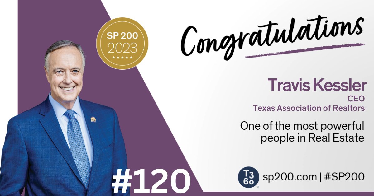 Congrats to <a href="/tkessleratx/">Travis Kessler</a>, CEO of Texas Association of Realtors for your inclusion on the #SP200 –Most Powerful People in #RealEstate <a href="/Swanepoel/">Stefan Swanepoel</a> <a href="/jackmiller/">Jack Miller</a> @clintskutchan - See the full list at sp200.com