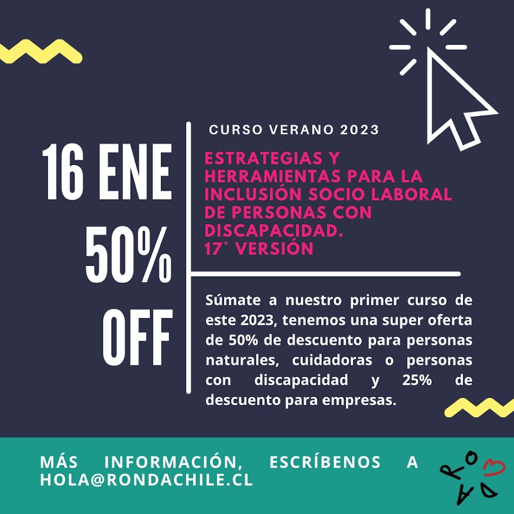 RondaChile's tweet photo. Certifícate como gestor(a) de inclusión laboral, com este gran descuento hasta este 13-|01. 
Curso “Estrategias y Herramientas para la Inclusión Socio Laboral de Personas con Discapacidad en su 17° Versión inicia este el 16|01
Escríbe a hola@rondachile.cl 
Apoya @BuddiesChile https://t.co/eiEXz683Ox