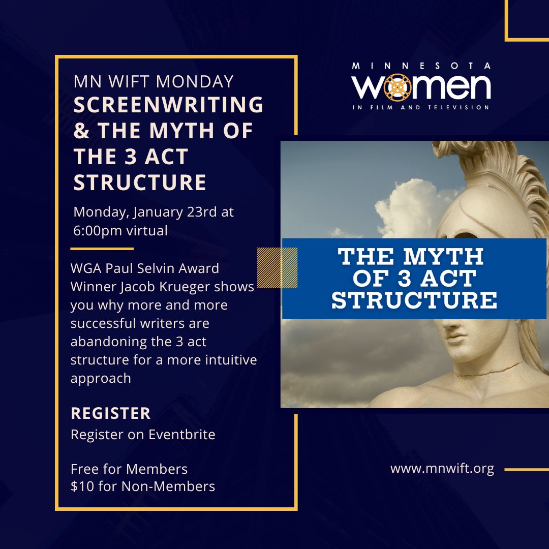 mnwift's tweet image. Join MN WIFT for an amazing virtual screenwriters workshop, Monday, January 23rd at 6pm.

Acclaimed screenwriter Jacob Krueger shows why successful writers are abandoning the 3 act structure for a more intuitive approach. 

Register on Eventbrite: ow.ly/Uy2E50MpCqS