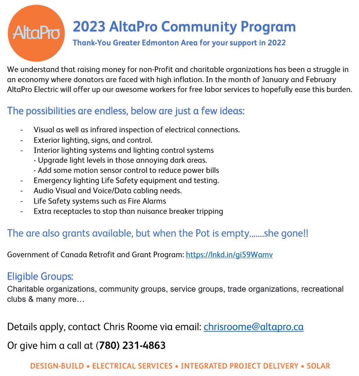 Attractive Grants for Solar and other building upgrades such as LED are available for those larger projects. Charities that are in need of some service work in #Edmonton #YEG can contact Chris Roome for more details.
ChrisRoome@altapro.ca
#grant #electrical #solar #LED