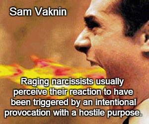 Shmuel "Sam" Vaknin is an Israeli writer and professor of psychology. He is the author of Malignant Self Love: Narcissism Revisited, was the last editor-in-chief of the now-defunct political news website Global Politician, and runs a private website about narcissistic personality disorder. Wikipedia