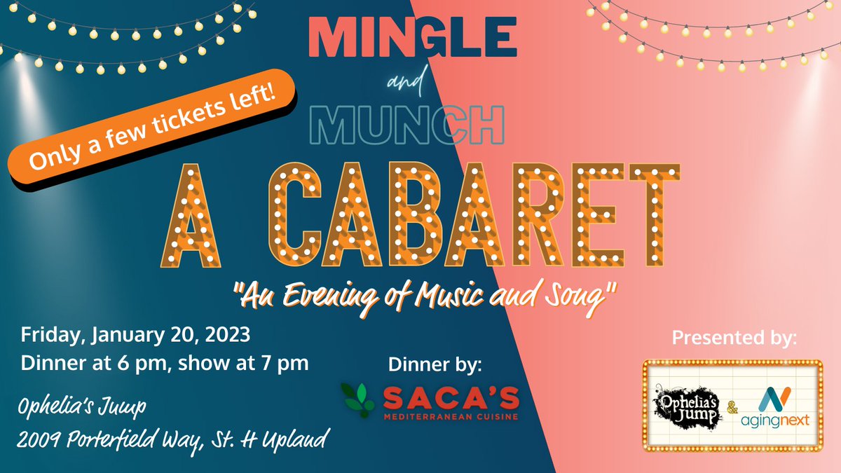 AgingNext's tweet photo. We only have a limited number of #seats left for our #MingleandMunch “#ACabaret” #show! You won’t want to miss this exciting performance by @OpheliasJump. Join us Friday, January 20 at 6 pm for dinner and a show.

Buy your tickets here: https://t.co/YPqloSex1E

#AgingNext https://t.co/4ztHAINomP