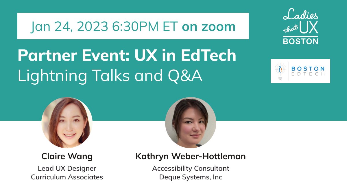 Please join us for our 1st event of 2023 in collaboration with Boston EdTech for an evening of lightning talks by UX professionals currently working in edtech! 
meetup.com/ladies-that-ux…
#uxdesign #bostonevents #womenintech #edtech