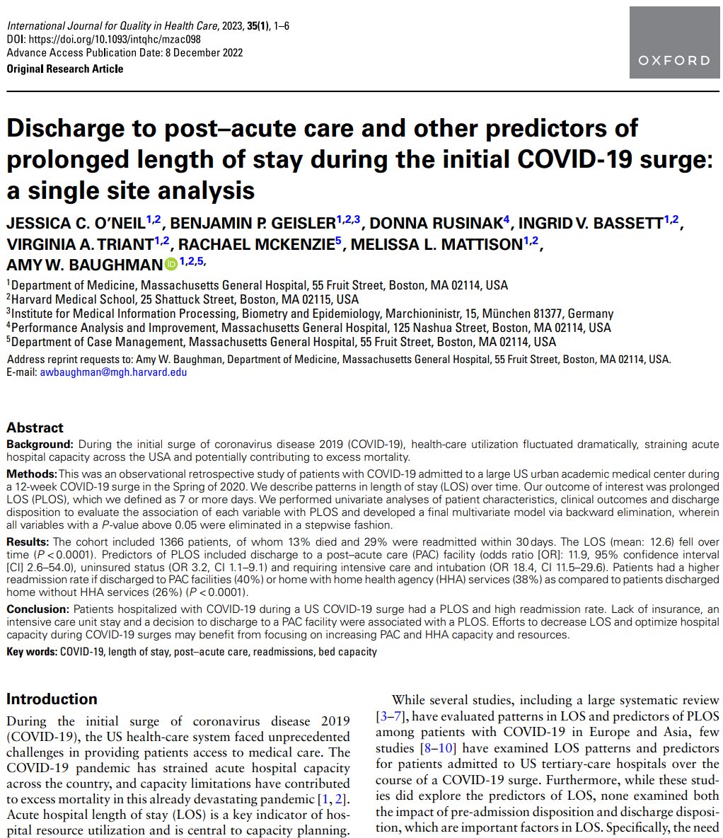 Scholarly work🤓 in @IJQHC_OUP w/ @JessONeilMD, @MattisonMelissa & @amywisteria et al. on the more and more common ⚡🗲↯ϟ CAPACITY PROBLEMS during COVID surges ☠💀 - analyzing factors here for prolonged length of stay @MGHMedicine during the initial surge from 3/ through 6/2020