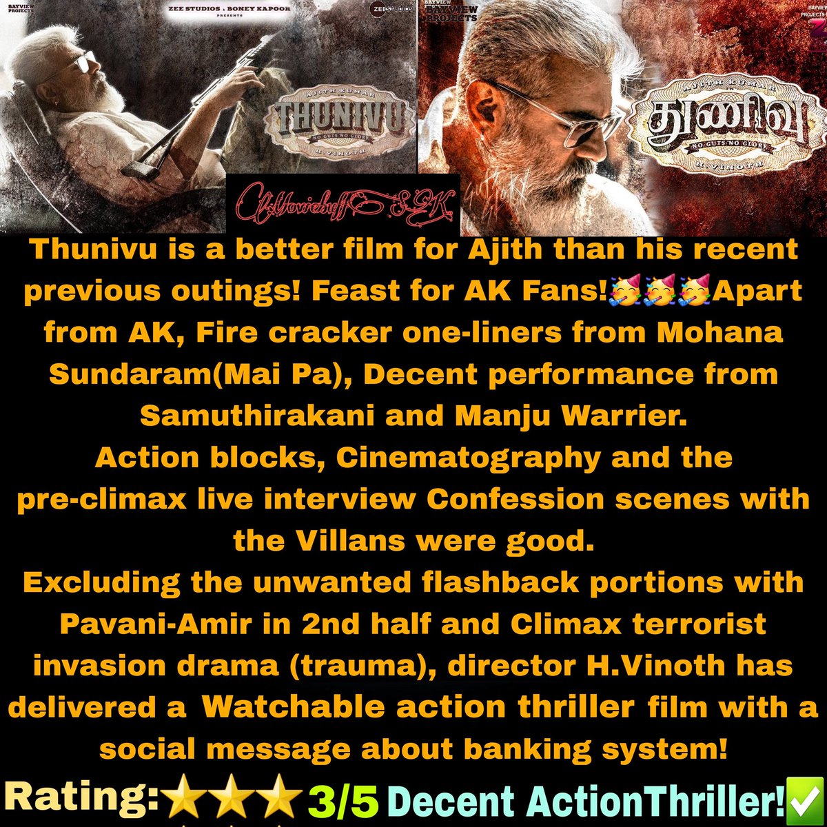 #Thunivu - 2023 Rating 3/5 . In theatres. A decent action thriller film with a Social message on banking system. #ThunivuReview #AjithKumar #Ajith #HVinoth #ManjuWarrier #Samuthirakani #BoneyKapoor #tamilcinemareview