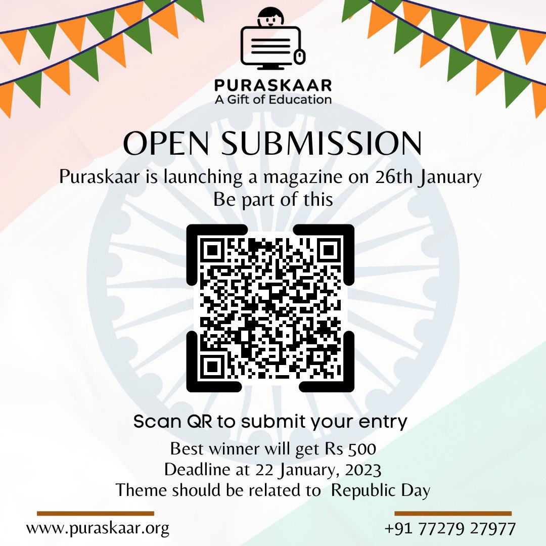 PuraskaarNGO's tweet photo. Now get a chance to get featured in Puraskaar Inaugural E-Magazine.

You can submit your entry by January 23, 2023

For submission, fill this form:
https://t.co/306vyROtj9…

#Puraskaar #Inaugral #EMagazine #CallForEntry #RepublicDay #26Jan #ApplyNow https://t.co/QIdSoW2WDG