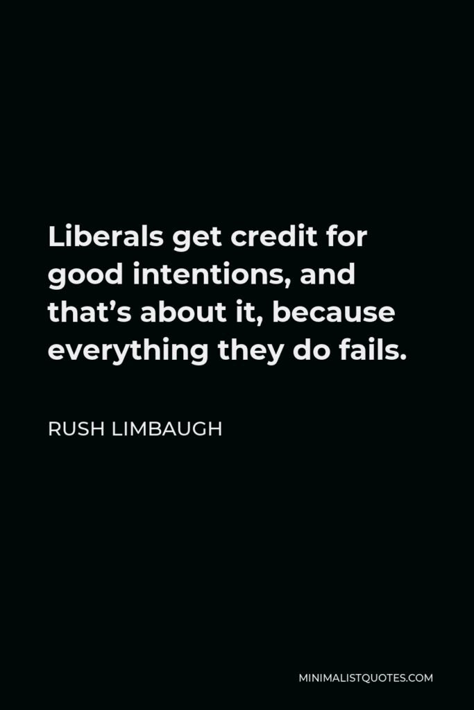 Happy birthday to the late Rush Limbaugh, we could use your words of the day right about now. 