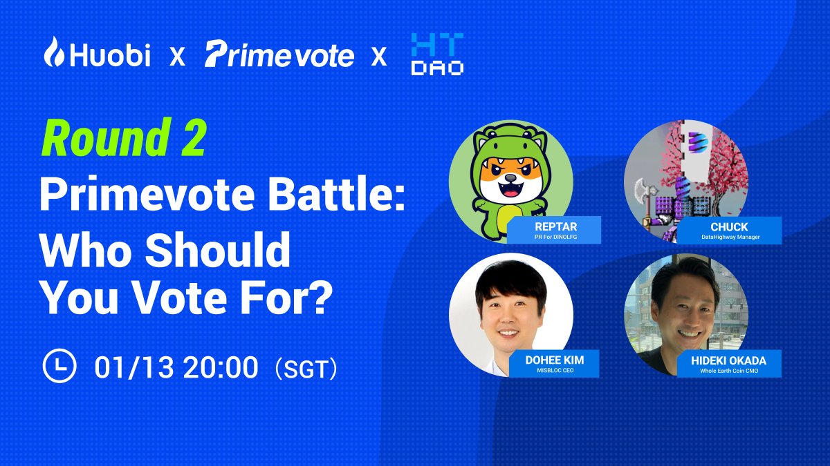 HTX_Global's tweet photo. #Huobi PrimeVote2 Twitter Space!

Ask burning questions about #PrimeVote, &amp; meet some of the projects up for a vote.

🧑‍🤝‍🧑Guests: @dinolfg , @DataHighway_DHX , @WholeEarthFdn , @misbloc 
🗓️Date: Jan 13th 
👕Prizes: Two Win Merch 

📌Twitter Space Reminder: https://t.co/3r3k71V6hh https://t.co/xA4PBNZYwv
