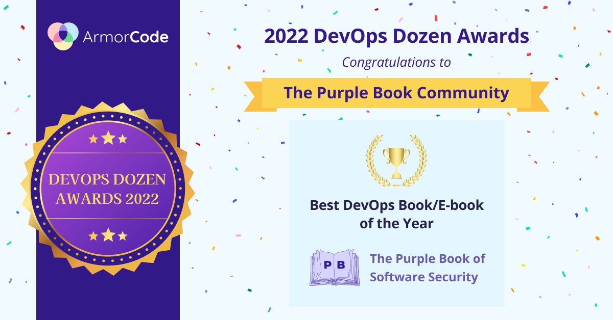 Congrats to all @CommunityPurple leaders on today's big win for The #PurpleBook! Well-earned recognition for each of your excellent contributions 👏

#DevOpsDozenAwards #softwaresecurity