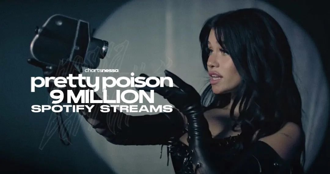 “Pretty Poison” has now surpassed 9 million streams on Spotify.