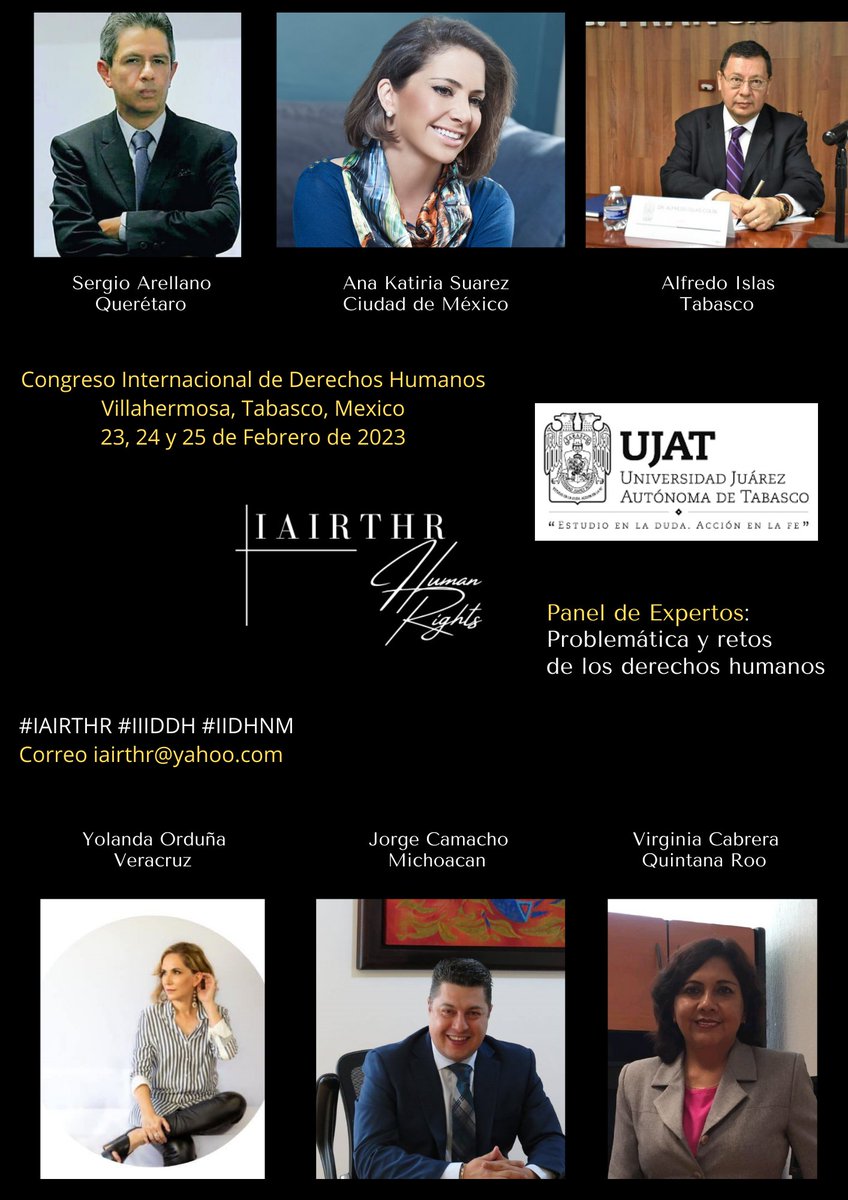 ArellanoRabiela's tweet photo. Dentro del Congreso Internacional de Derechos Humanos: Villahermosa: 23, 24 y 25 de Febrero. Panel de Expertos en Derechos Humanos. Inscripciones al congreso: iairthr@yahoo.com o vía WhatsApp 442.383.91.56 #IAIRTHR #UJAD #IIIDDH #DerechosHumanos #CongresoDH https://t.co/1XHvrCFVJl