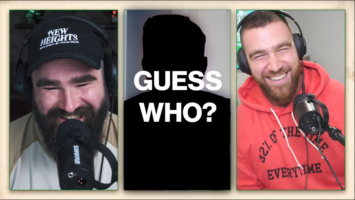 Guess who? 👀🤔 1K RTs and we'll reveal the VERY special guest joining @JasonKelce and @tkelce on MONDAY‼️