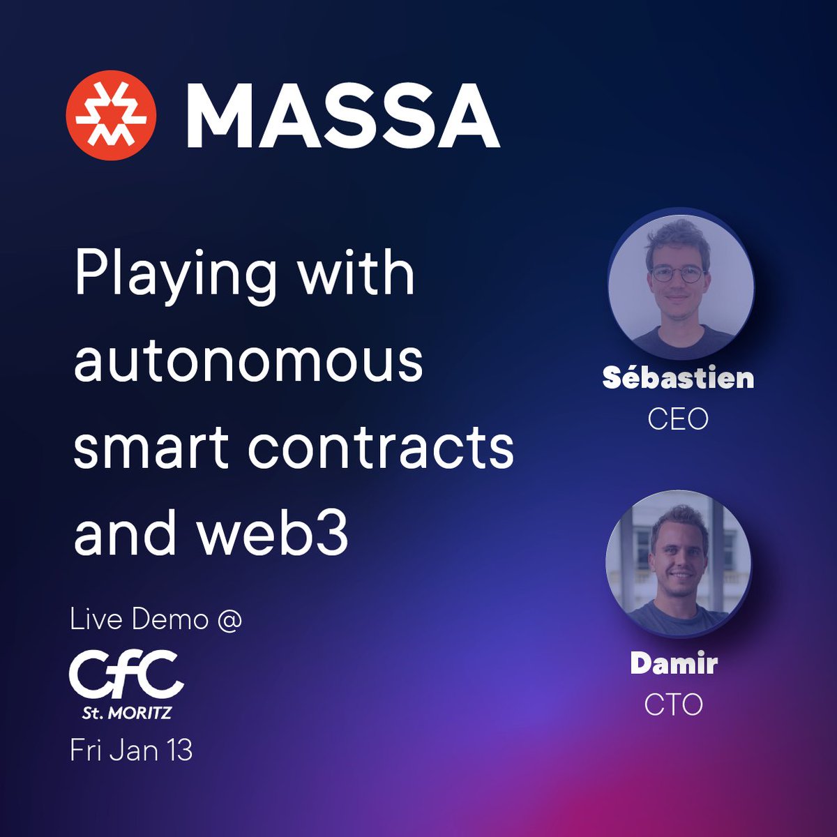 Today, <a href="/MassaLabs/">Massa Labs</a> CEO <a href="/forestier_seb/">Sébastien Forestier</a> &amp; CTO <a href="/damipator/">Damir Vodenicarevic 🦾</a> will host a live demo &amp; workshop on the topic "Playing with Autonomous Smart Contracts &amp; Web3" at @CFCstmoritz.🚀 Let's go!
👉January 13, 11.05am (Paris time) 
👉cfc-stmoritz.com/agenda