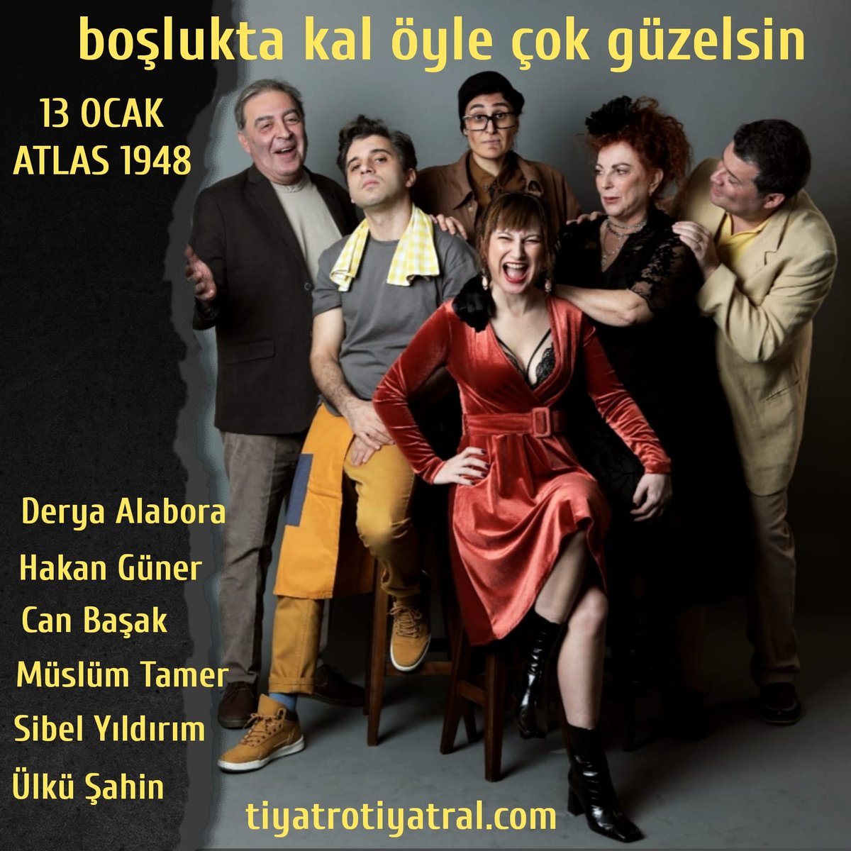 TTiyatral's tweet photo. #buakşam ATLAS 1948 SAHNESİ
#atlas1948 #mobilet
BOŞLUKTA KAL ÖYLE ÇOK GÜZELSİN
Derya Alabora Hakan Güner Can Başak Müslüm Tamer Sibel Yıldırım Ülkü Şahin
https://t.co/XaZaHUQvpE
fotoğraf MEHMET TURGUT https://t.co/eOEfVnPiII