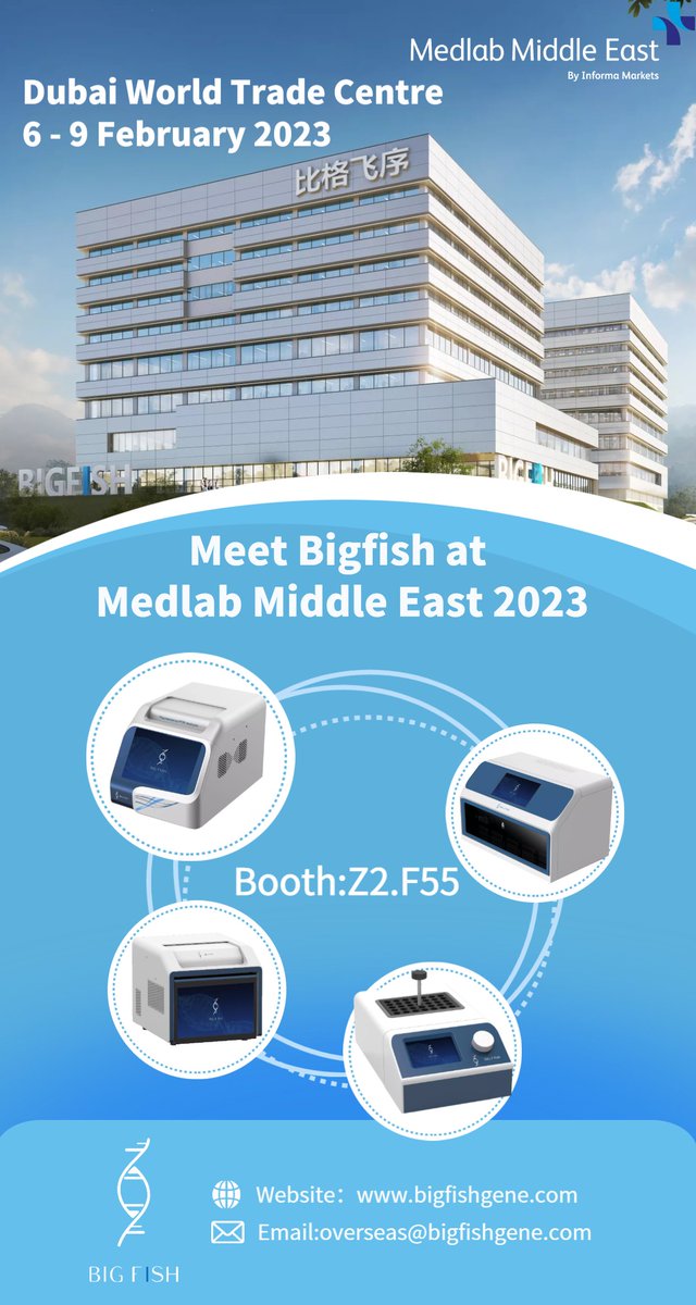 BigfishBiotech's tweet photo. #MEDLAB2023 is coming!

We will show our products of  #pcrmachine, #thermalcycler, #drybath, #medicaldevice, #clinical, #IVD and rapid reagents in Medlab at Dubai during Feb 6th to Feb 9th, 2023.

Warmly Welcome To Meet Us, Booth No. Z2.F55！
#Dubai #medlabmiddleeast https://t.co/XG3Nkdq1CF