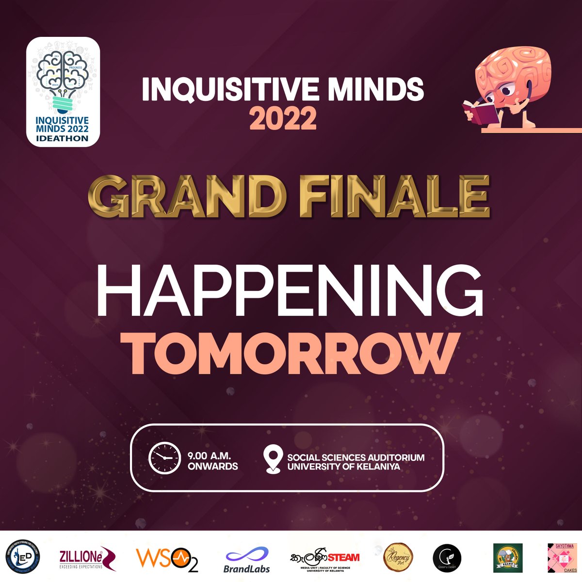 There’s a taste of honey in the process of waiting for all hard work to yield fruitful results. 

20+ Universities
10 Top Teams
8 Weeks of Hard Work 

The final moment is not far away.

Lock the date for the GRAND FINALE of Inquisitive Minds 2022 - Ideathon.

#InquisitiveMinds_LE