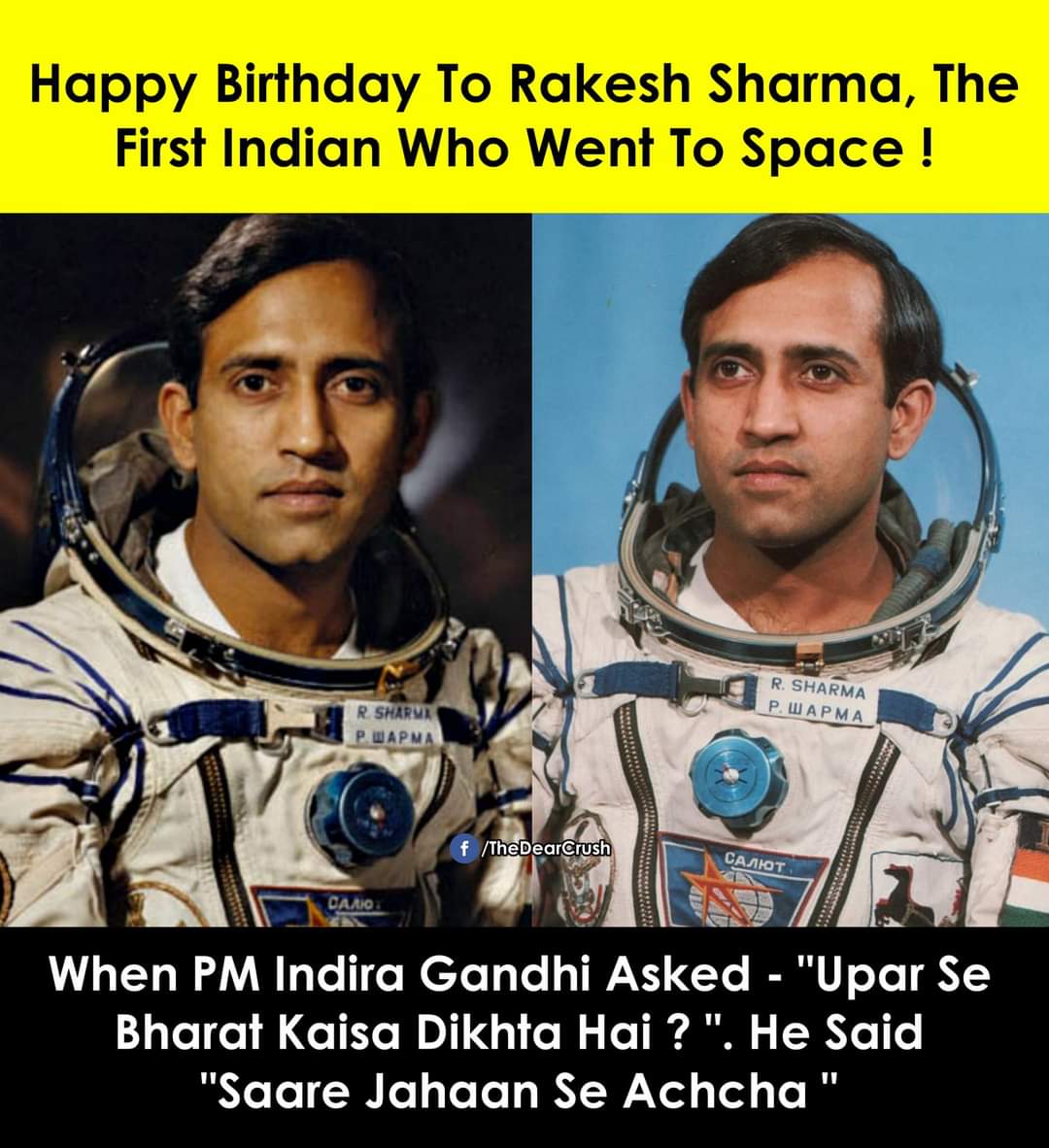 Happy Birthday To Rakesh Sharma, The First Indian Who Went To Space! - 