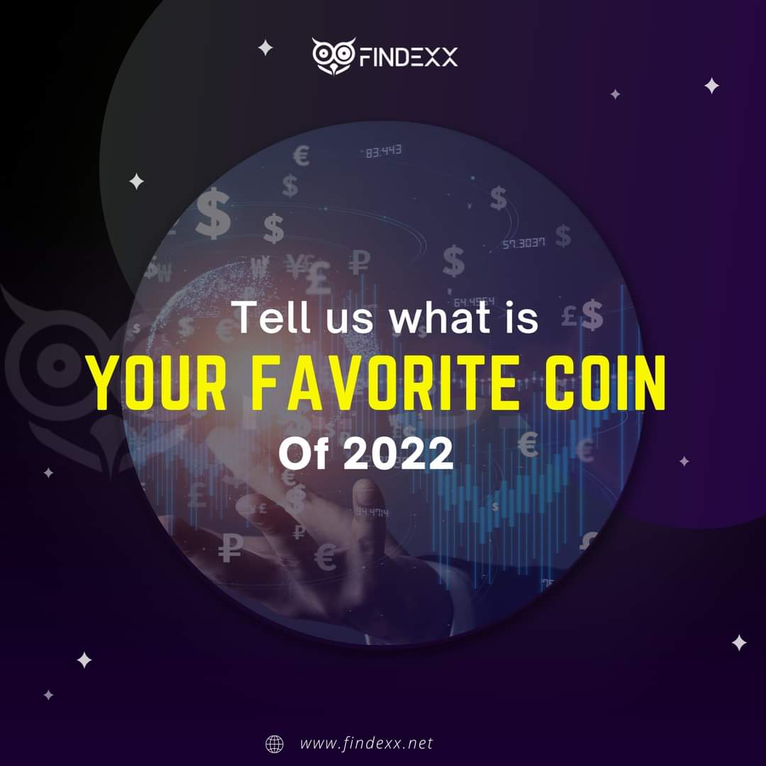 Comment and tell us your favorite coin of 2022. 🤔 #cryptocurrency #Findexx