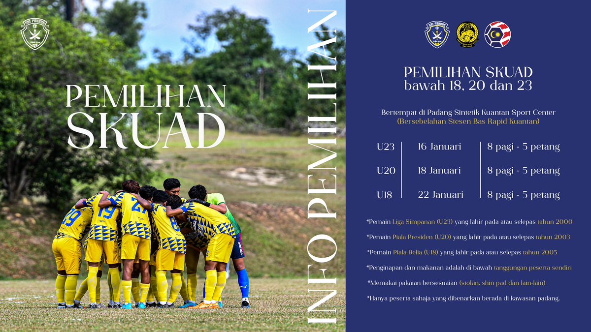 OfficialPahang's tweet photo. Pemilihan Skuad pelapis pasukan Sri Pahang U23, U20 dan U18 bagi pasukan Piala Belia, Presiden dan Liga Simpanan akan dilaksanakan seperti tarikh tersebut.

Persiapkan diri sebelum hadir !!

#SriPahang
#WhereLegendsAreBorn
#pialabelia
#pialapresiden
#cicittokgajah https://t.co/jb91FjjHOK