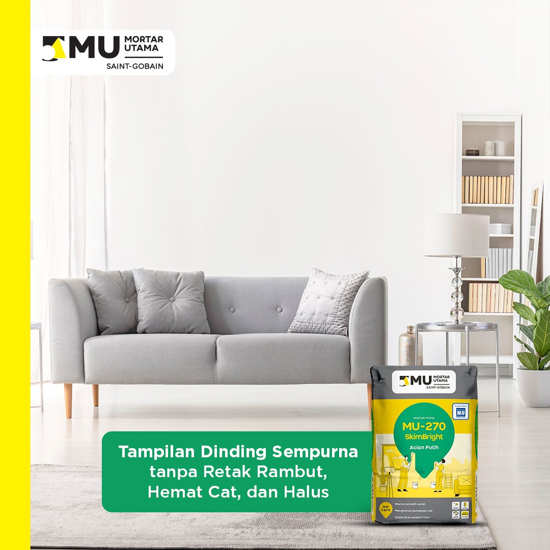 MortarUtamaID's tweet photo. Dinding rumah kuat, tanpa retak rambut, dan warna cat lebih sempurna pasti jadi impianMU, ‘kan?

Wujudkan dengan MU-270 SkimBright. Acian putih dengan hasil halus dan berdaya rekat tinggi. Bisa diekspos juga, lho, untuk dinding interior! 🤩 https://t.co/HAUyGyFv5t