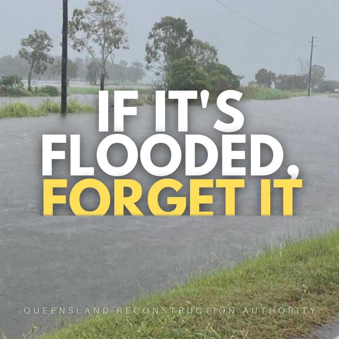 QReconstruction's tweet photo. The @BOM_Qld is forecasting significant rain in northern Queensland over the weekend, with flood warnings current for several parts of the state.

If you're on the roads, remember: if it’s flooded, forget it.

#IfItsFloodedForgetIt https://t.co/QQASX8I4Ve