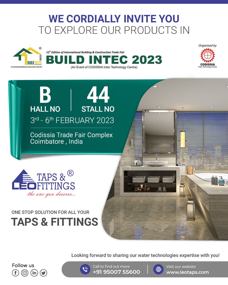 Leo_Tap_Fitting's tweet photo. We are showcasing our bathroom taps and fittings in the 19th edition of BUILD INTEC 2023, dated 3rd to 6th Feb 2023, at Codissia #TradeFair Complex #Coimbatore.
Please visit us in HALL B, Stall No: 44

9500755600 / https://t.co/Sh0uWGucnL

#Buildintec #Leotaps #Sribalajiplastics https://t.co/LDYFZ6wiDd