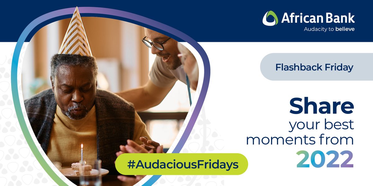 AfricanBank's tweet photo. "We don't remember days. We remember moments."

Let's reflect on the year that's passed. Share your best moments from 2022.

#AudaciousFridays #AudacityToBelieve https://t.co/UBGHurftZW