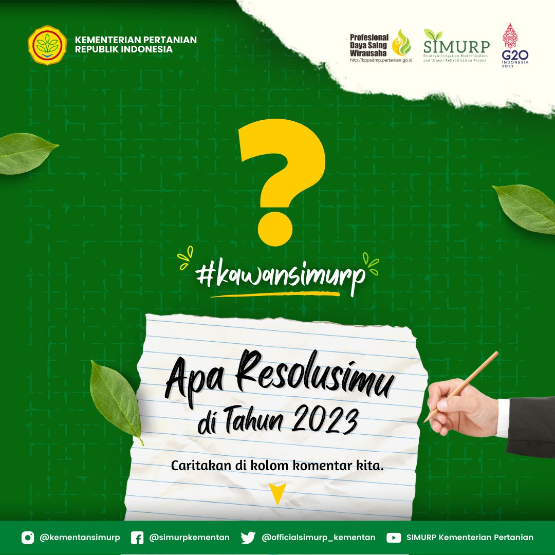 kementansimurp's tweet photo. 2022 sudah berakhir, apa resolusimu di tahun 2023?

#resolusi2023 #simurp #CSASIMURP https://t.co/qHyePfD7QT